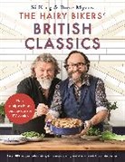 Hairy Bikers, Hairy Bikers, Si King, Dave Myers - The Hairy Bikers' British Classics