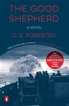 C S Forester, C. S. Forester, Cecil S. Forester - The Good Shepherd