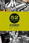 Brian Lloyd Duckett, Lloyd-Duckett, Brian Lloyd-Duckett - 52 Assignments Street Photography