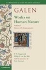 P. N. Singer, Philip J van der Eijk, Philip J. Van Der Eijk, P N Singer, P. N. Singer - Galen: Works on Human Nature: Volume 1, Mixtures (De Temperamentis)