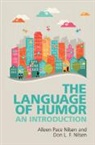 Alleen Nilsen, Alleen (Arizona State University) Nilsen, Alleen Pace Nilsen, Alleen Pace (Arizona State University) Nilsen, Don Nilsen, Don (Arizona State University) Nilsen... - Language of Humor