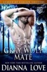 Dianna Love - Gray Wolf Mate