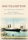 Rod Andrews, Peter Wardall, Ben Waring - Southampton The Postcard Collection
