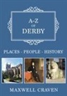 Maxwell Craven - A-Z of Derby