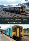 Andrew Cole, Rich Mackin - Class 150 Sprinters