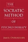 James Overholser, James C. Overholser - Socratic Method of Psychotherapy