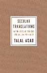 Talal Asad, Talal (Ph.d. Program in Anthropology) Asad - Secular Translations