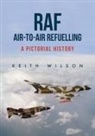 Keith Wilson - RAF Air-To-Air Refuelling