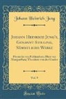 Johann Heinrich Jung - Johann Heinrich Jung's, Genannt Stilling, Sämmtliche Werke, Vol. 9