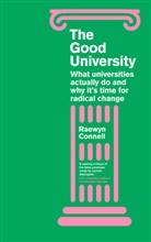 Raewyn Connell - Good University