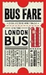 Travis Elborough, Travis Ellborough, Joe Kerr, Joe Elborough Kerr, Travis Elborough, Joe Kerr - Bus Fare