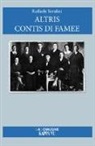 R. Serafini - Altris contis di famee. Testo in friulano