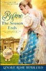 Linore Rose Burkard - Before the Season Ends