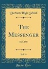Durham High School - The Messenger, Vol. 11: May, 1914 (Classic Reprint)