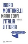 Mario Cervi, Indro Montanelli - Storia d'Italia