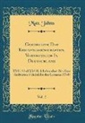 Max Jähns - Geschichte Der Kriegswissenschaften, Vornehmlich In Deutschland, Vol. 2