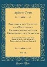 Andrew Grant - Bibliothek Der Neuesten Und Wichtigsten Reisebeschreibungen Zur Erweiterung Der Erdkunde, Vol. 49: Nach Einem Systematischen Plane Bearbeitet, Und in