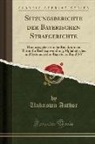 Unknown Author - Sitzungsberichte der Bayerischen Strafgerichte