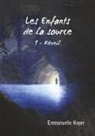 Emmanuelle Hayer - Les Enfants de la Source