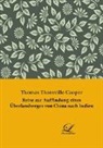 Thomas Thornville Cooper - Reise zur Auffindung eines Überlandweges von China nach Indien