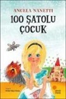 Angela Nanetti - 100 Satolu Cocuk
