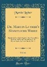 Martin Luther - Dr. Martin Luther's Sämmtliche Werke, Vol. 66