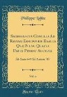 Philippe Labbe - Sacrosancta Concilia Ad Regiam Editionem Exacta Quæ Nunc Quarta Parte Prodit Auctior, Vol. 6
