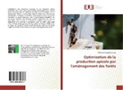 Mahamat Hassane Oumar - Optimisation de la production apicole par l'aménagement des forêts