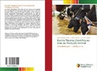 Maria Helena Ferrari, Lucimar Novais, Gustavo Peralta - Escrita Técnica-Científica na área da Produção Animal