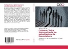Humbert Mejía, Humberto Mejía - Cultura Cívica Universitaria de estudiantes de licenciatura