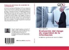 Yasser Azán Basallo - Evaluación del riesgo de seguridad de la información