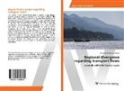 Elena Campdelacreu Ortega - Regional divergence regarding transport flows