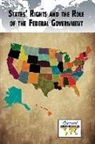 Not Available (NA) - States' Rights and the Role of the Federal Government