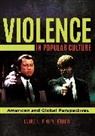 Laura Finley, Laura Finley, Laura L. Finley - Violence in Popular Culture