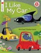 Michael Robertson - I Like My Car