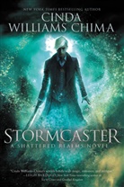 Cinda Williams Chima, Chima Cinda Williams - Stormcaster