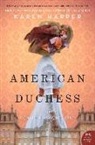 Karen Harper - American Duchess