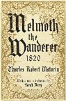 Charles Robert Maturin - Melmoth the Wanderer 1820