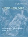 Magistra der Stadt Wetzlar, Magistrat der Stadt Wetzlar, Anja Eichler, Stadt Wetzlar, Trier, Trier - Mythos Wille Johann Georg Will / Jean Georges Wille (1715-1808)