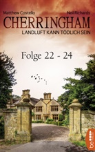 Matthe Costello, Matthew Costello, Nei Richards, Neil Richards - Cherringham Sammelband VIII - Folge 22-24