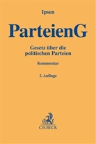 Jörn Ipsen, Heik Jochum, Heike Jochum, Thorsten Koch u a - Parteiengesetz (PartG), Kommentar