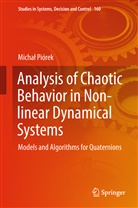 Michal Piórek, Michał Piórek - Analysis of Chaotic Behavior in Non-linear Dynamical Systems