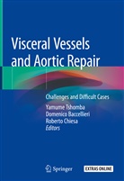 Domenic Baccellieri, Domenico Baccellieri, Roberto Chiesa, Yamume Tshomba - Visceral Vessels and Aortic Repair