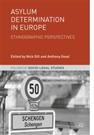 Nic Gill, Nick Gill, Good, Good, Anthony Good - Asylum Determination in Europe