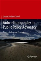 Louise Sinden-Carroll - Auto-ethnography in Public Policy Advocacy