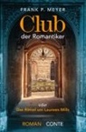 Frank P Meyer, Frank P. Meyer - Club der Romantiker