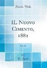 E. Betti - IL Nuovo Cimento, 1881, Vol. 10 (Classic Reprint)