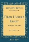 Björnstjerne Björnson - Über Unsere Kraft