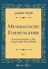 Stephan Krehl - Musikalische Formenlehre, Vol. 2