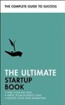 Kevin Duncan, Duncan Kevin, Christine Harvey, Harvey Christine, Iain Maitland, Maitland Iain... - The Ultimate Startup Book